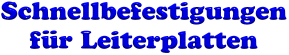 Schnellbefestigungen für Leiterplatten